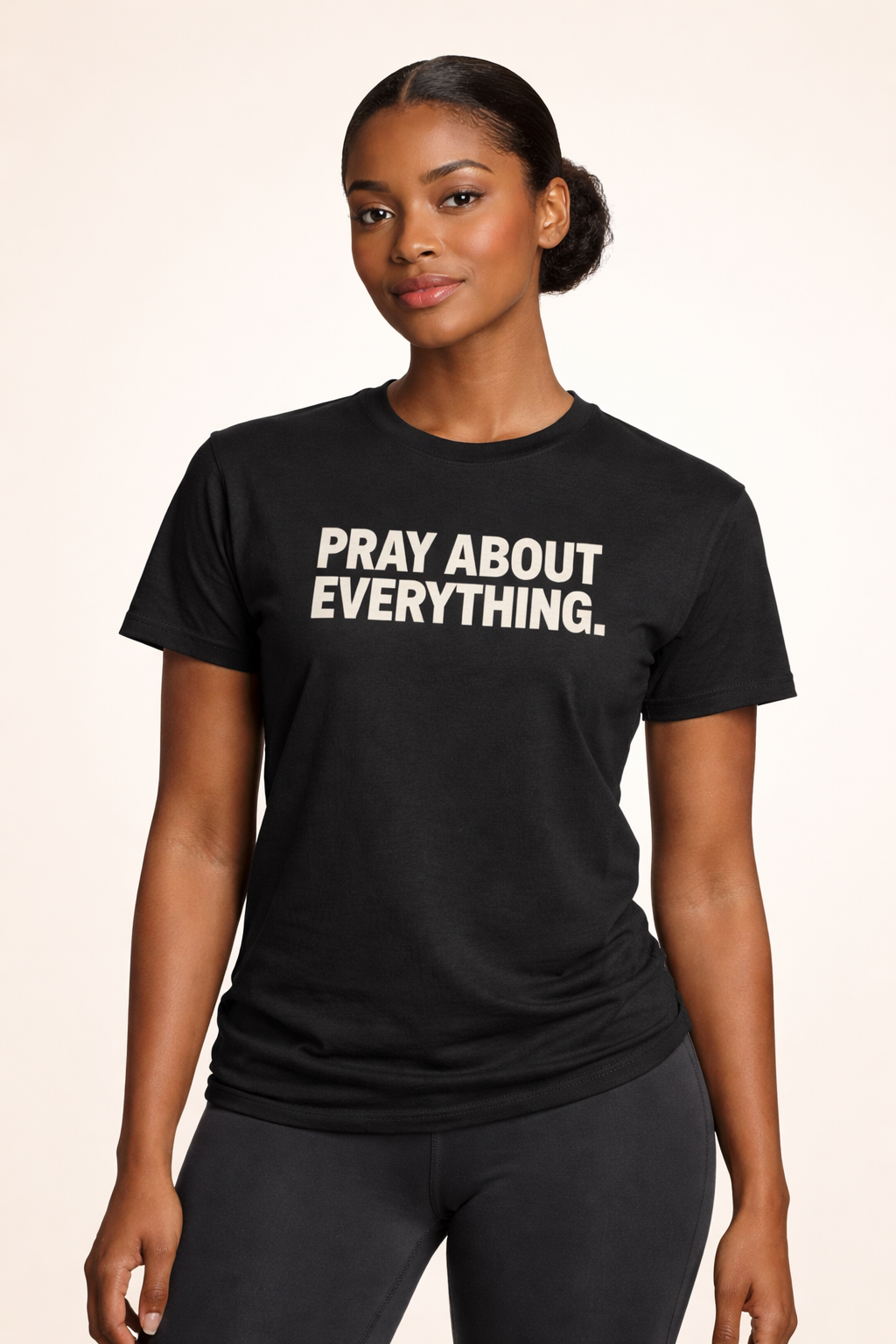 PRAY ABOUT EVERYTHING Tee