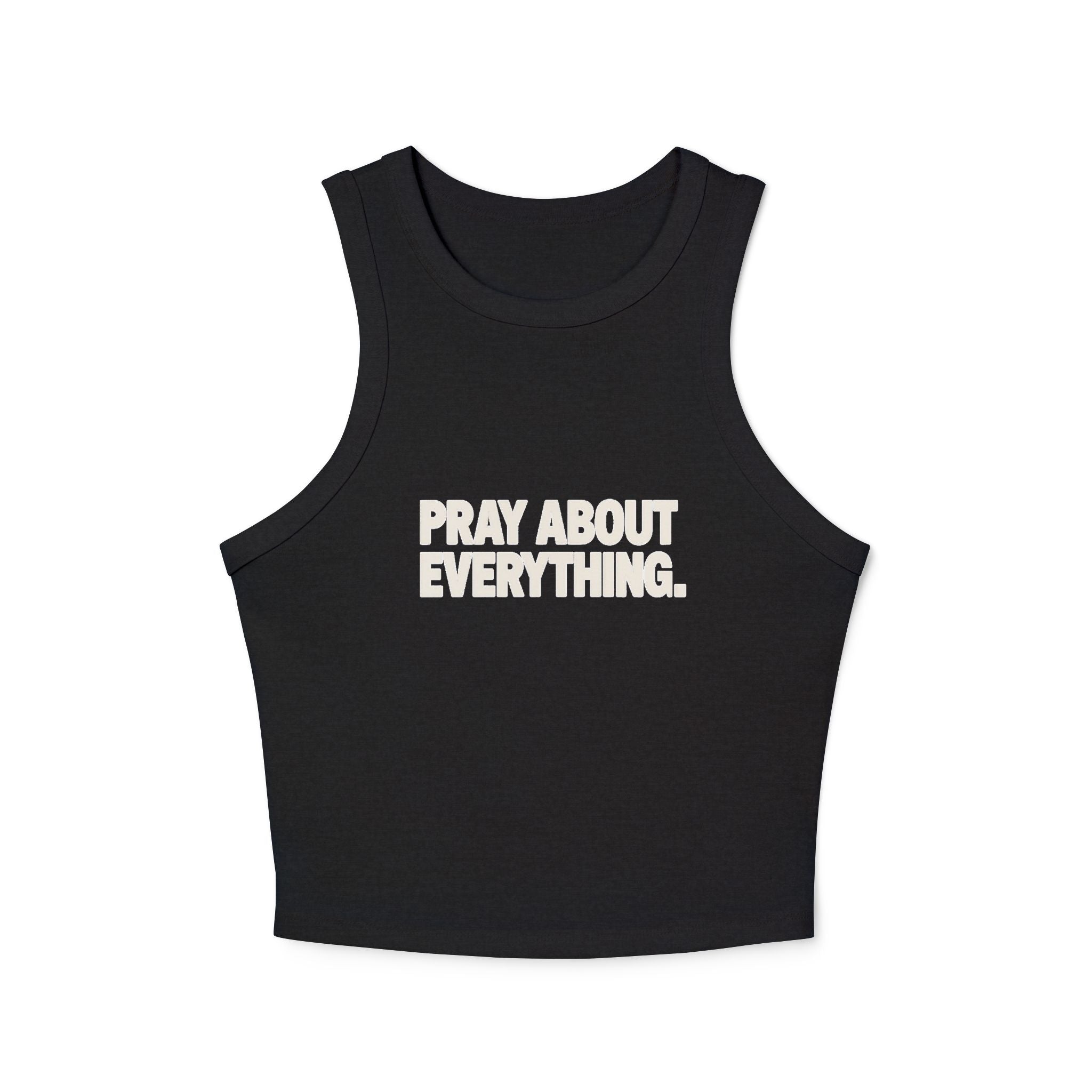 PRAY ABOUT EVERYTHING cropped Tank Top