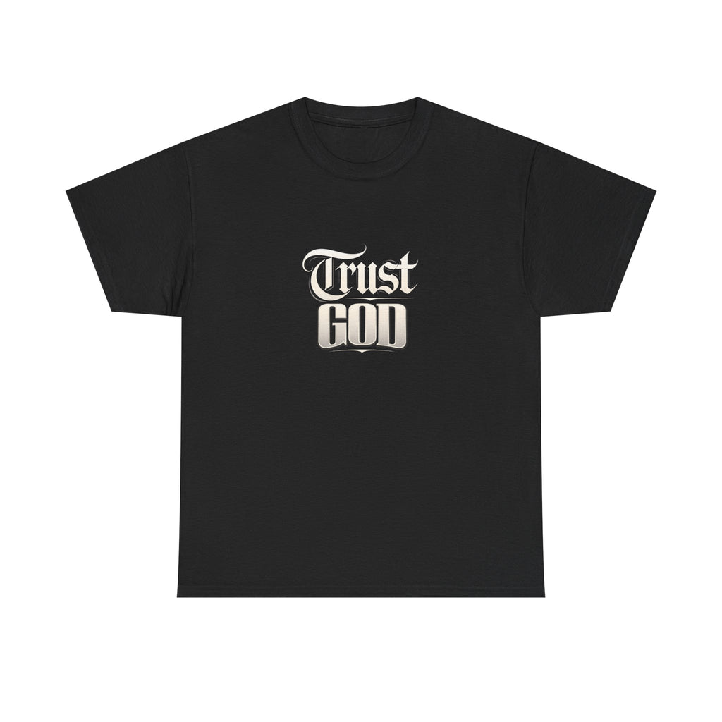 Trust God Tee
