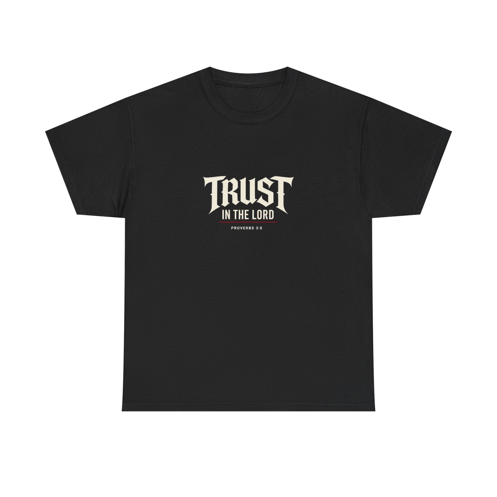 Trust The Lord Tee